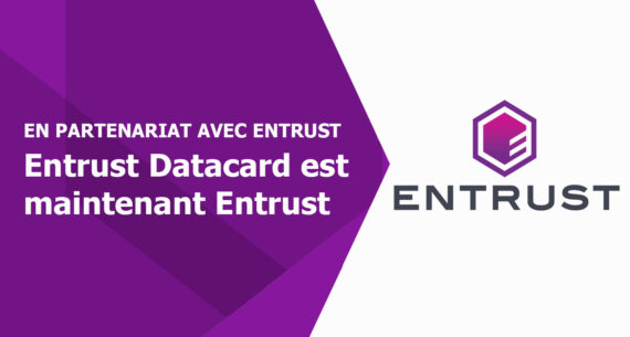 Le nouveau nom d’Entrust Datacard – Entrust!